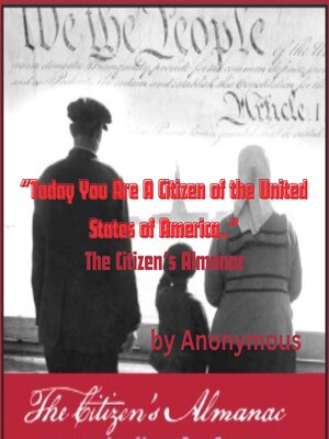 cover image of "Today You Are a Citizen of the United States of America.."